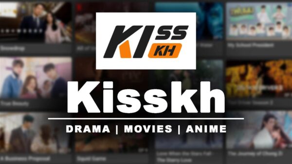 Kisskh.me: Your Guide to Seamless Streaming and More